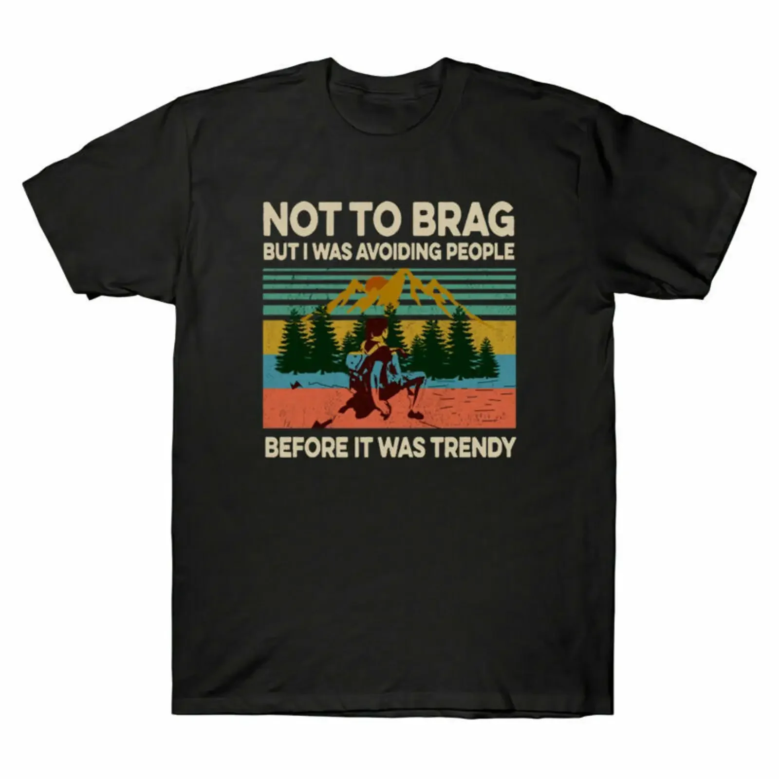 Lustiges T Shirt Wandern Not To Brag But It Was Avoiding People Before Trendy vintage Washed homme streetwear graphic Soft