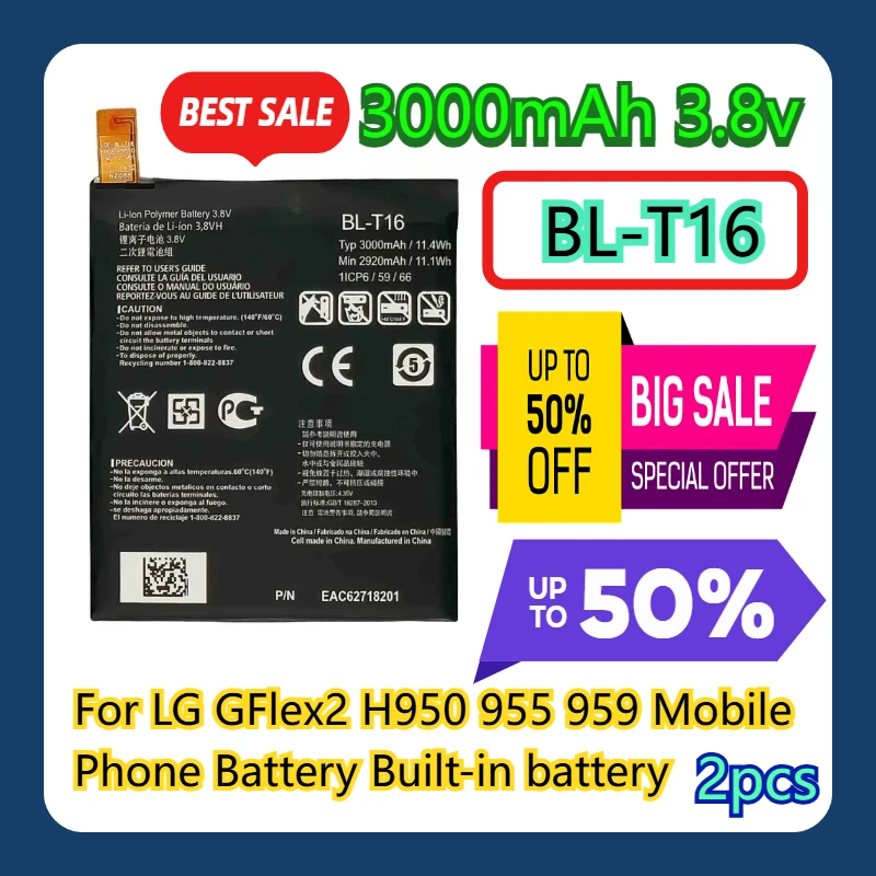 

For LG GFlex2 H950 955 959 Mobile Phone Battery BL-T16 Built-in battery 3000mAh 3.8v 2pcs