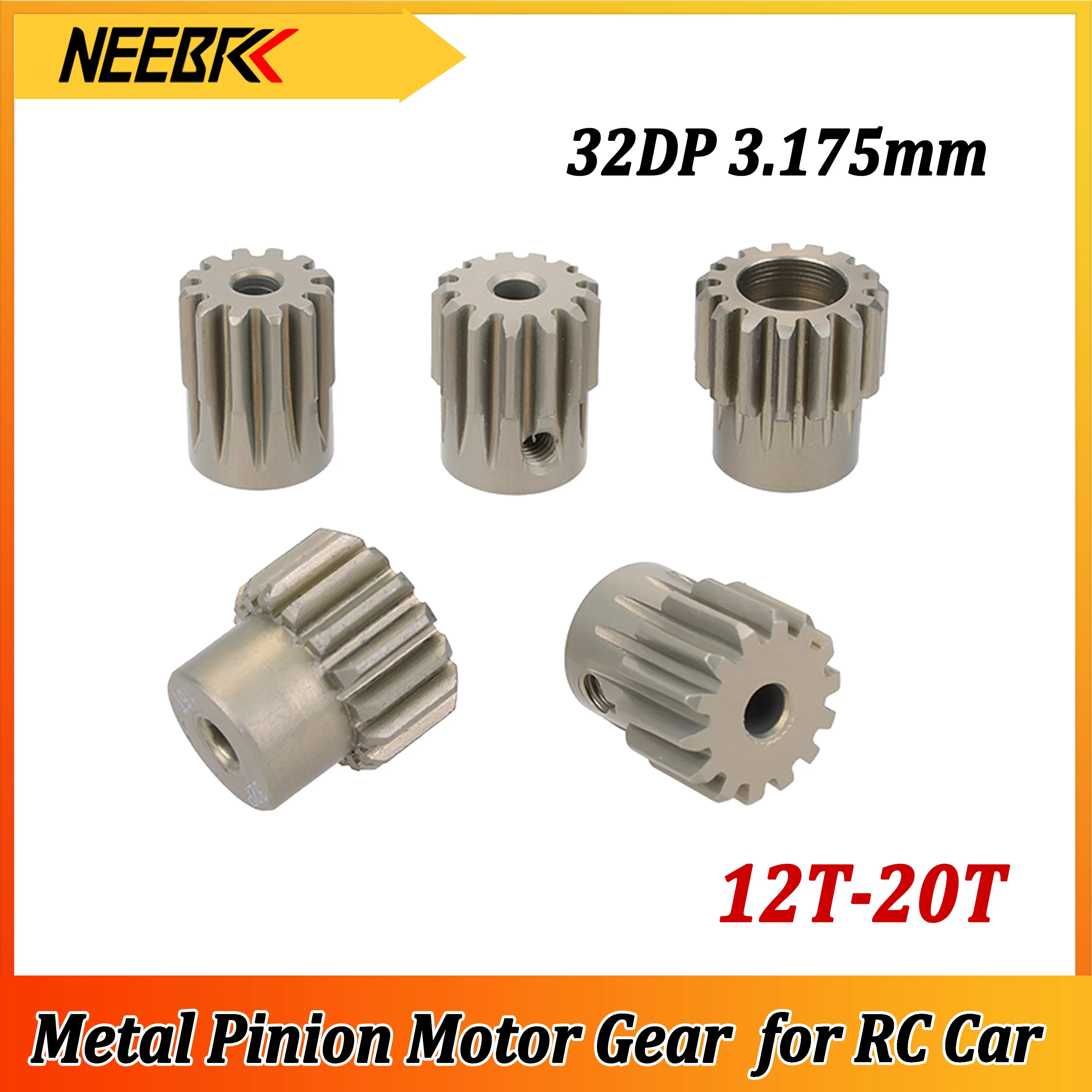

NEEBRC 32DP 3.175mm 12T 13T 14T 15T 16T 17T 18T 19T 20T Metal Pinion Motor Gear for 1/8 1/10 RC Car Wltoys Traxxas Tamiya