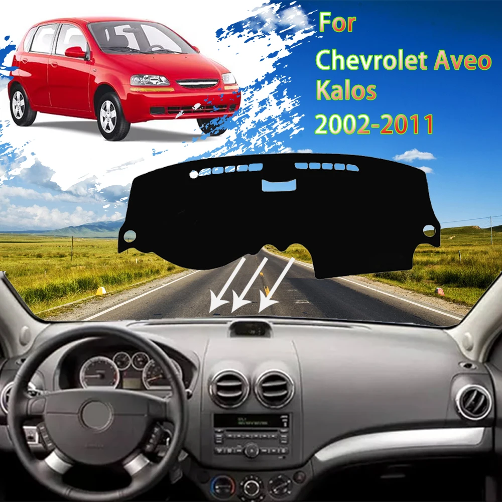 

For Chevrolet Aveo Kalos Lova Gentra Pontiac G3 2002-2011 2006 Dashboard Mat Sunshade Cover Car Anti-dirty Pads Auto Accessories