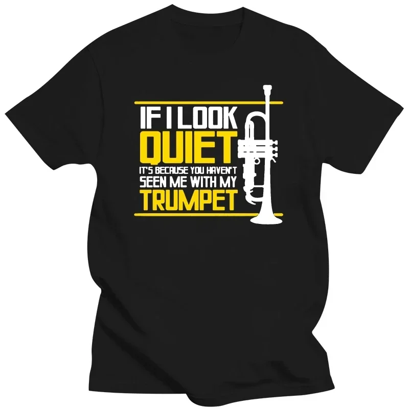 Funny T Shirt QUIET TRUMPET BRASS MUSIC MARCHING BAND PICKSPLACE Graphic T Shirts Men T Shirt Casual Fashion Cotton Tee