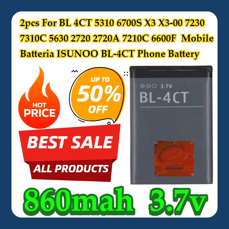 

2pcs For BL 4CT 5310 6700S X3 X3-00 7230 7310C 5630 2720 2720A 7210C 6600F 860mah Mobile Batteria ISUNOO BL-4CT Phone Battery