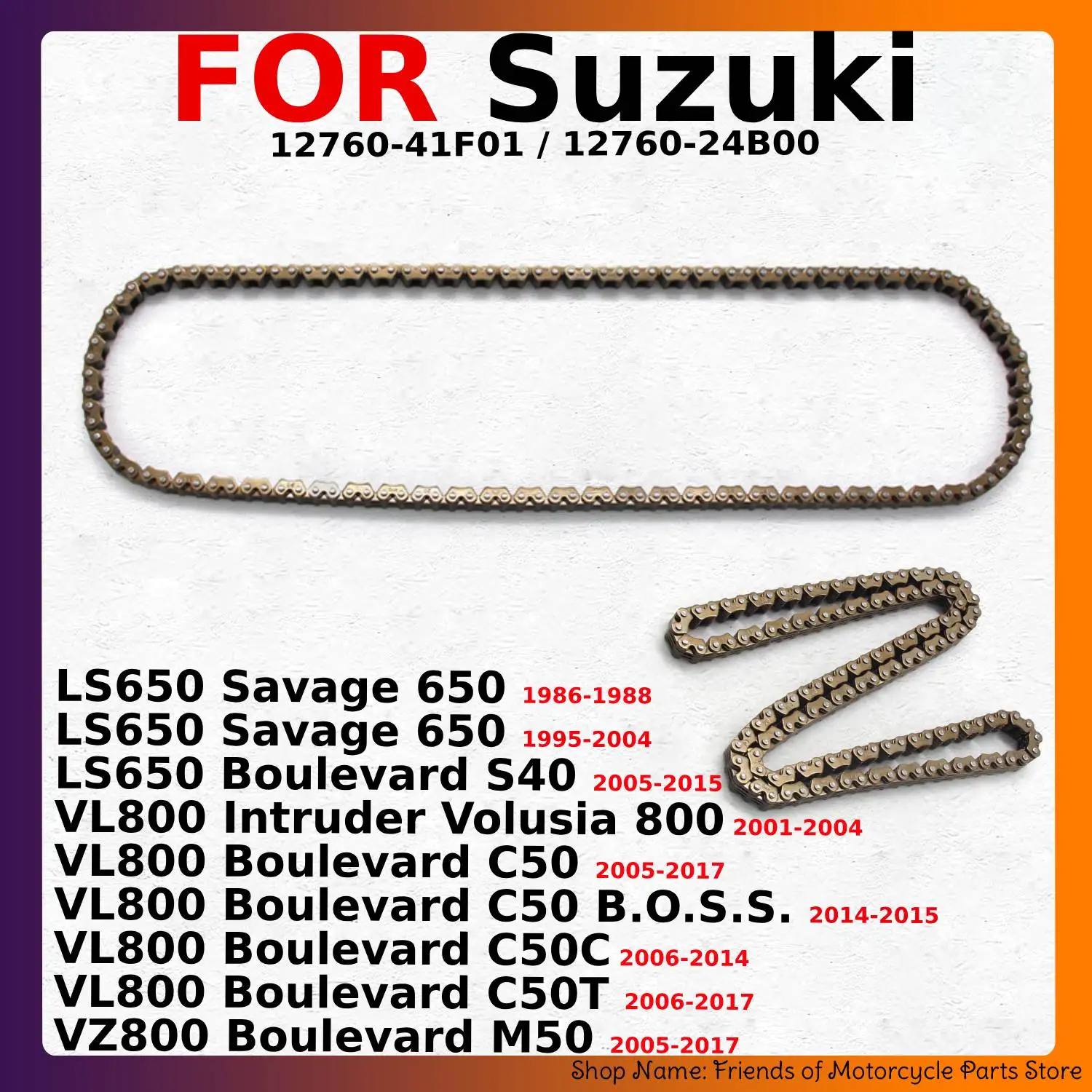 Cadena de distribución de motor para motocicleta Suzuki LS650 Savage 650 Boulevard S40 / VL800 Boulevard C50 C50C C50T M50 B.O.S.S.VZ800 Intruder