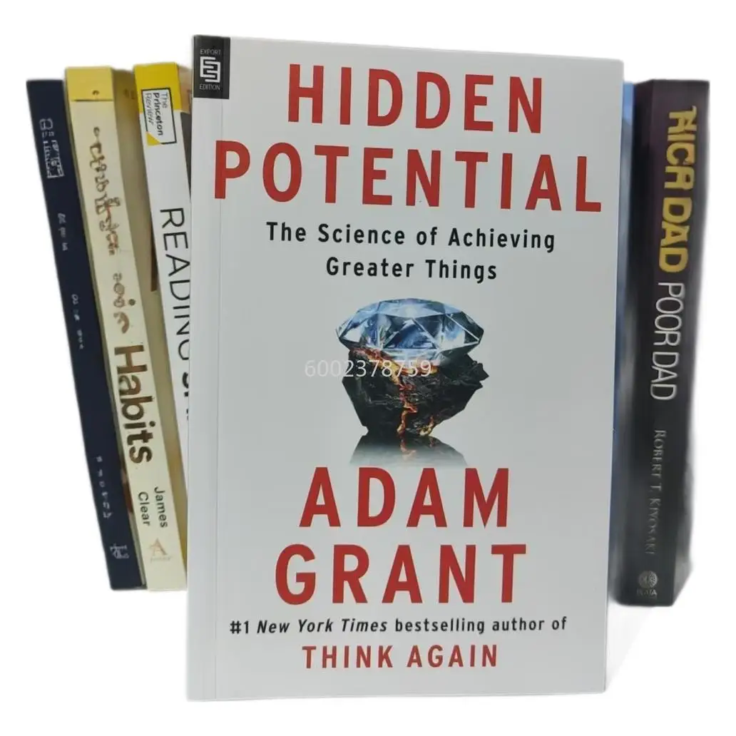 Potential caché : Science de la version anglaise pour obtenir des grandes réalisations Adam Grant Adam Gran
