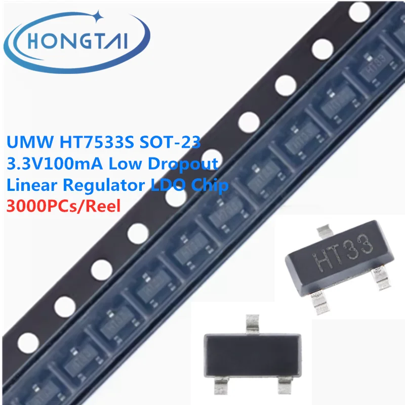 

3000PCs/Reel Free Shipping UMW HT7533S SOT-23 3.3V100mA Low Dropout Linear Regulator LDO Chip Original New