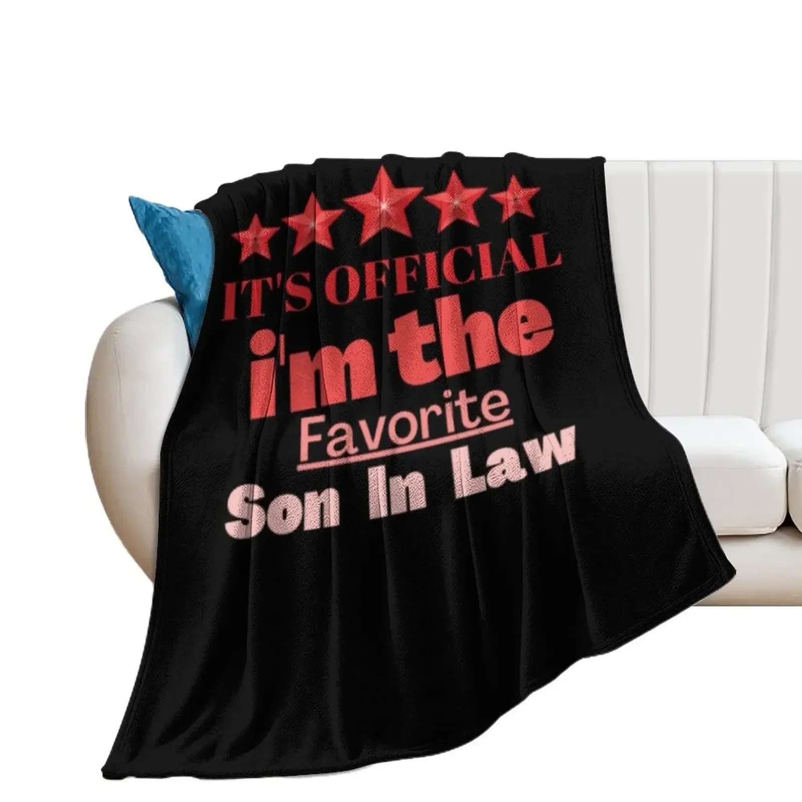 

Mens Favorite Son in Law Funny Son-in-Law Birthday Christmas Gift Throw Blanket Luxury Furrys Soft Beds Blankets