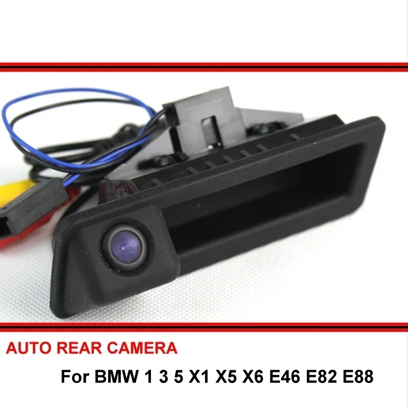 For BMW 1 3 5 X1 X5 X6 E46 E82 E88 Trunk Handle OEM Car Rear View Camera Reverse Camera HD CCD RCA NTST Back up Parking Camera