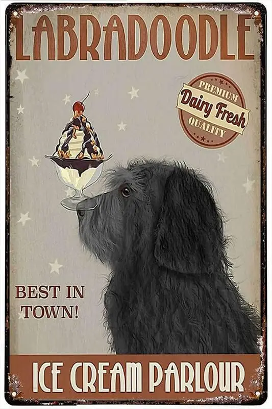 Funny Novelty Tin Sign Labradoodle Ice Cream Parlour Novelty Retro Metal Tin Sign Plaque Bar Pub Club Cafe Home decor Plate Wall