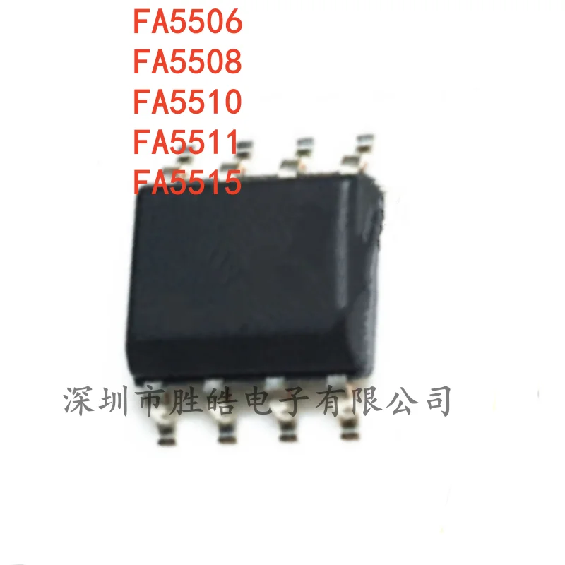 

(10PCS) NEW FA5506 / FA5508 / FA5510 / FA5511 / FA5515 A N N-TE1 N-D1-TE1 SOP-8 Integrated Circuit