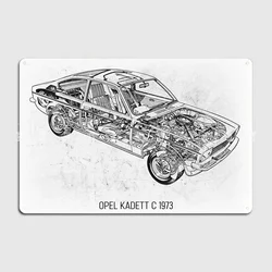Opel Kadett C 1973 Metal Sign Club Cave Pub Funny Wall Decor Tin Sign Posters