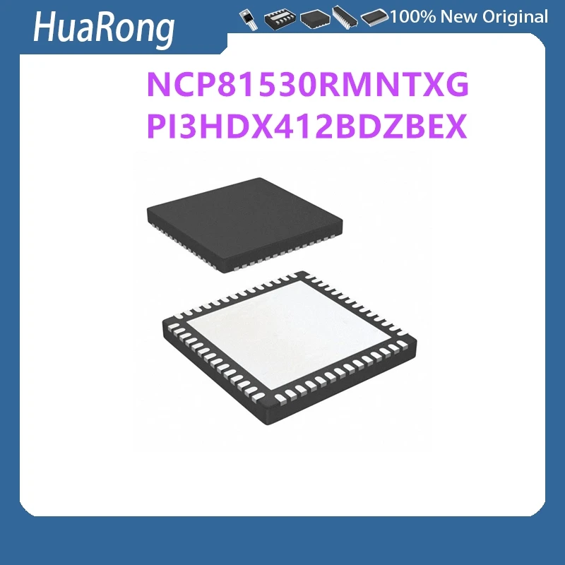 

10 шт./лот NCP81530RMNTXG NCP81530R NCP81530 PI3HDX412BDZBEX PI3HDX412