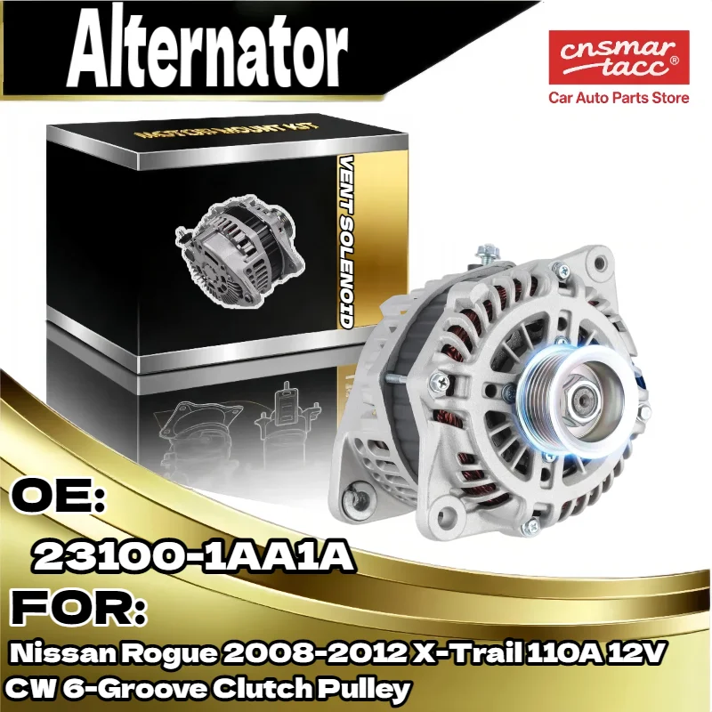 

Reliable Alternator for Nissan Rogue X Trail 2008 2012 110A 12V 6 Groove Clutch Pulley CW