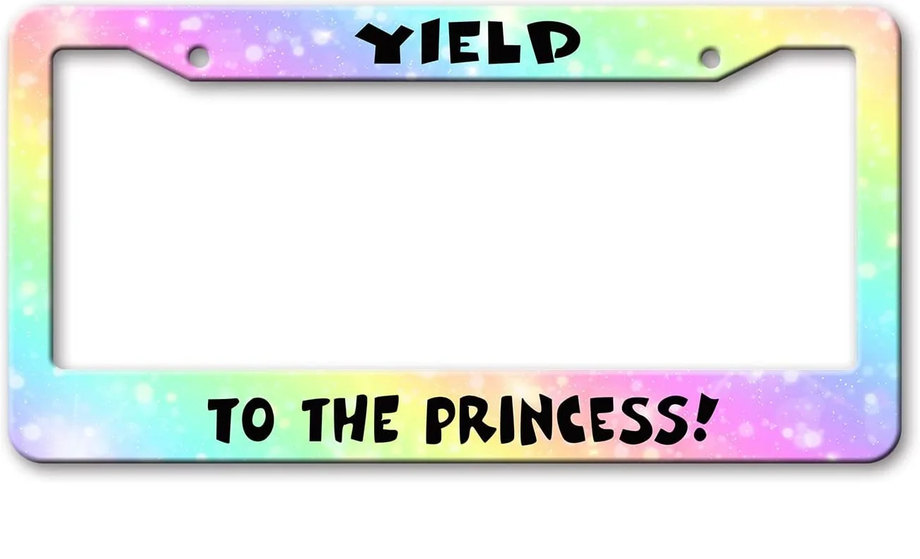 Yield to The Princess License Plate Frames Galaxy Fantasy with Rainbow Car Tags Frames Holders Aluminum Metal 2 Holes