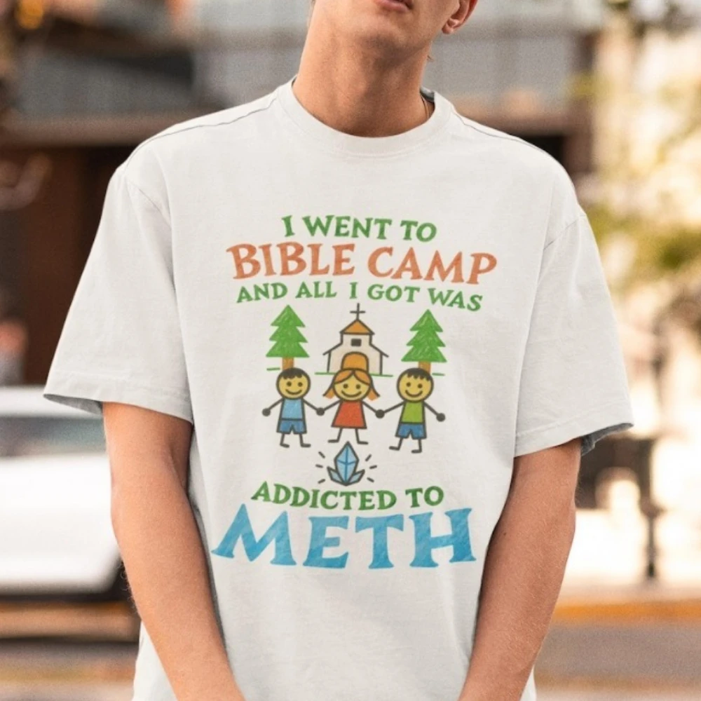 I Went To Bible Camp and All I Got Was Addicted To M*th Tshirt Dark Humor Funny Shirt Funny Christian Tees Religious Clothing