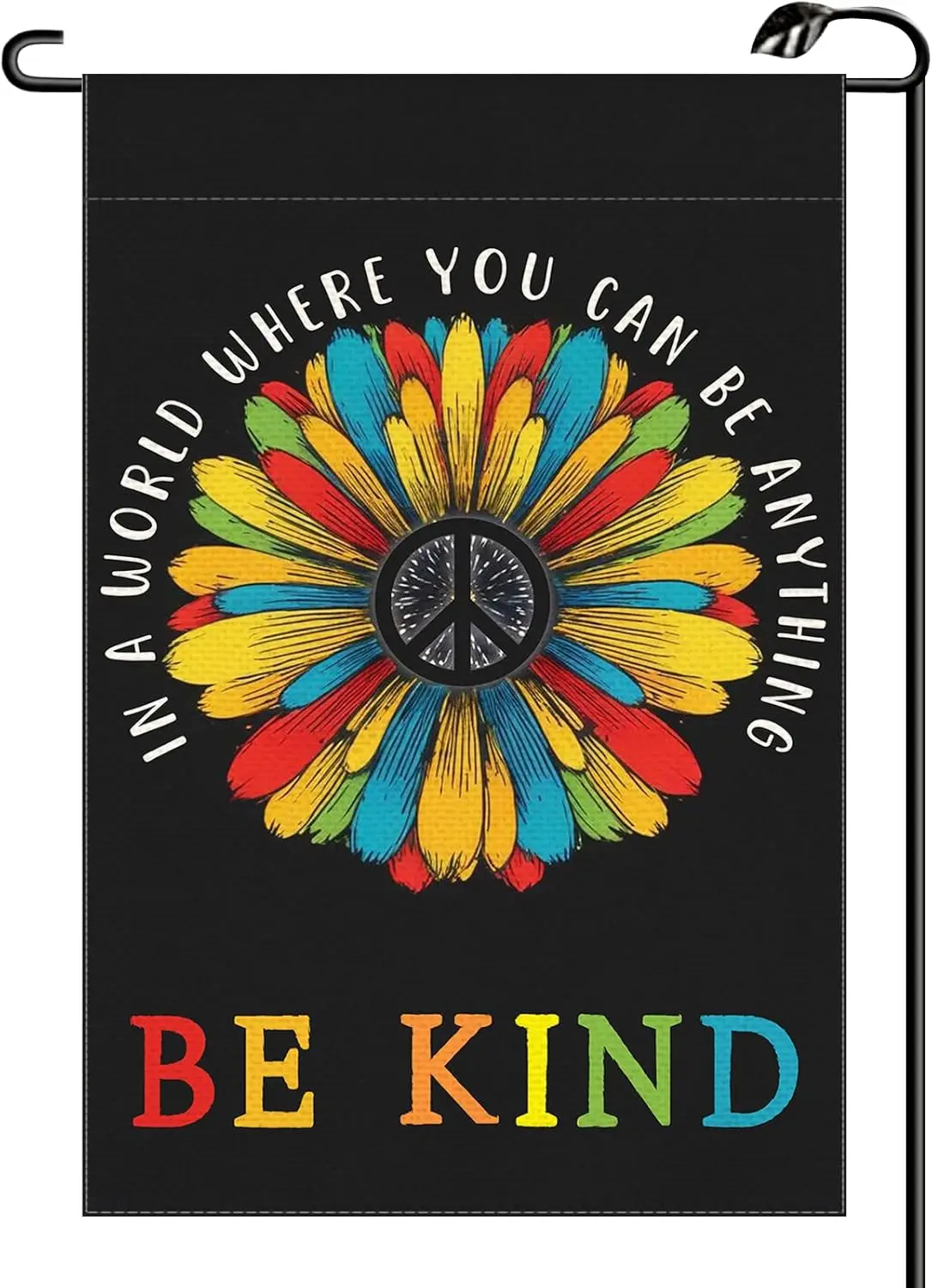 Peace Garden Flag In A World Where You Can Be Anything Be Kind 12x18 Inch Vertical Double Sided Floral Small Flags Farmhouse zzo
