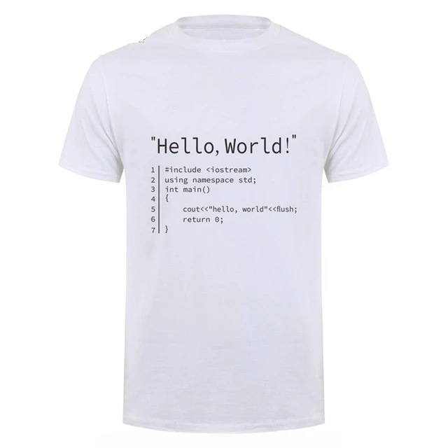 Funny Birthday Gift For Men Dad Father Husband Boyfriend Geek Team Programmer Short Sleeve Cotton T Shirts Hello World T-Shirt