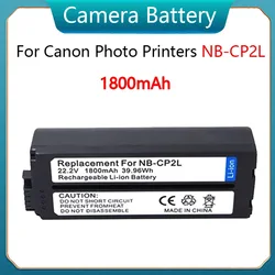 NB-CP2LH NB-CP2L Battery for Canon SELPHY NB-CP1L,CG-CP200 CP1300 CP1200 CP1500 CP910 CP900 CP800 CP790 CP780 Camera 1800mAh