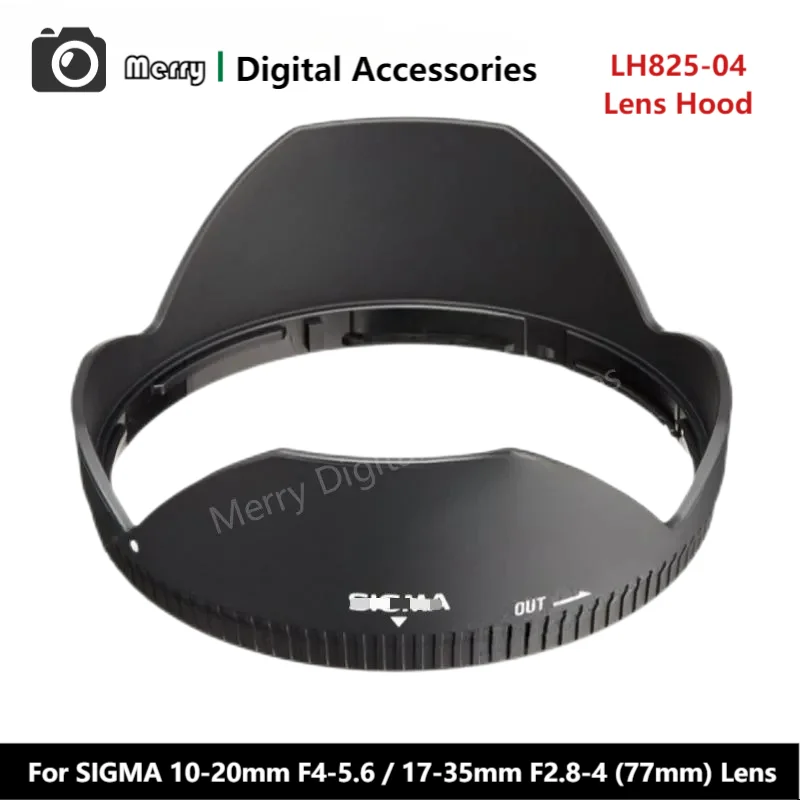 New Original Genuine Front Lens Hood LH825-04 For SIGMA 10-20mm F4-5.6 DC HSM EX / 17-35mm F2.8-4 DG HSM EX (77mm) Lens