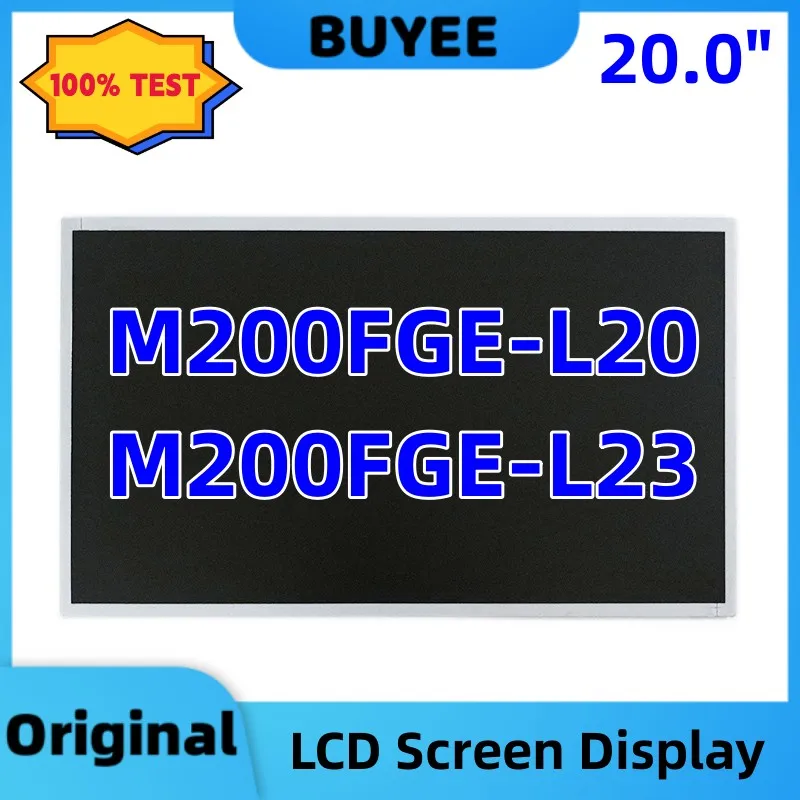 

Original 95NEW 20.0 Inch M200FGE-L20 M200FGE-L23 M200FGE LCD Display Screen Plane 1600x900 HD+ 30 Pins 100% Testing Works Well