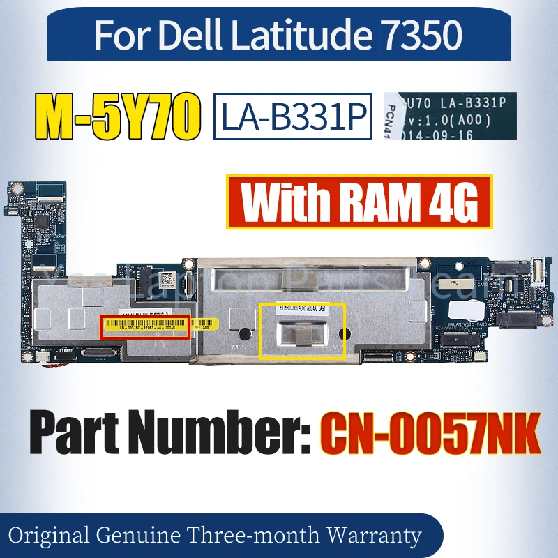 LA-B331P For Dell Latitude 7350 Laptop Mainboard CN-0057NK M-5Y70 RAM 4G Notebook Motherboard 100％ Tested