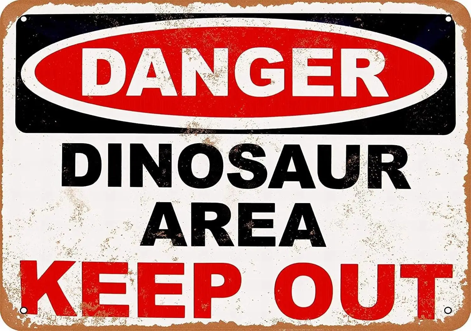 Metal Sign - Danger Dinosaur Area Keep Out Vintage Wall Decor Art