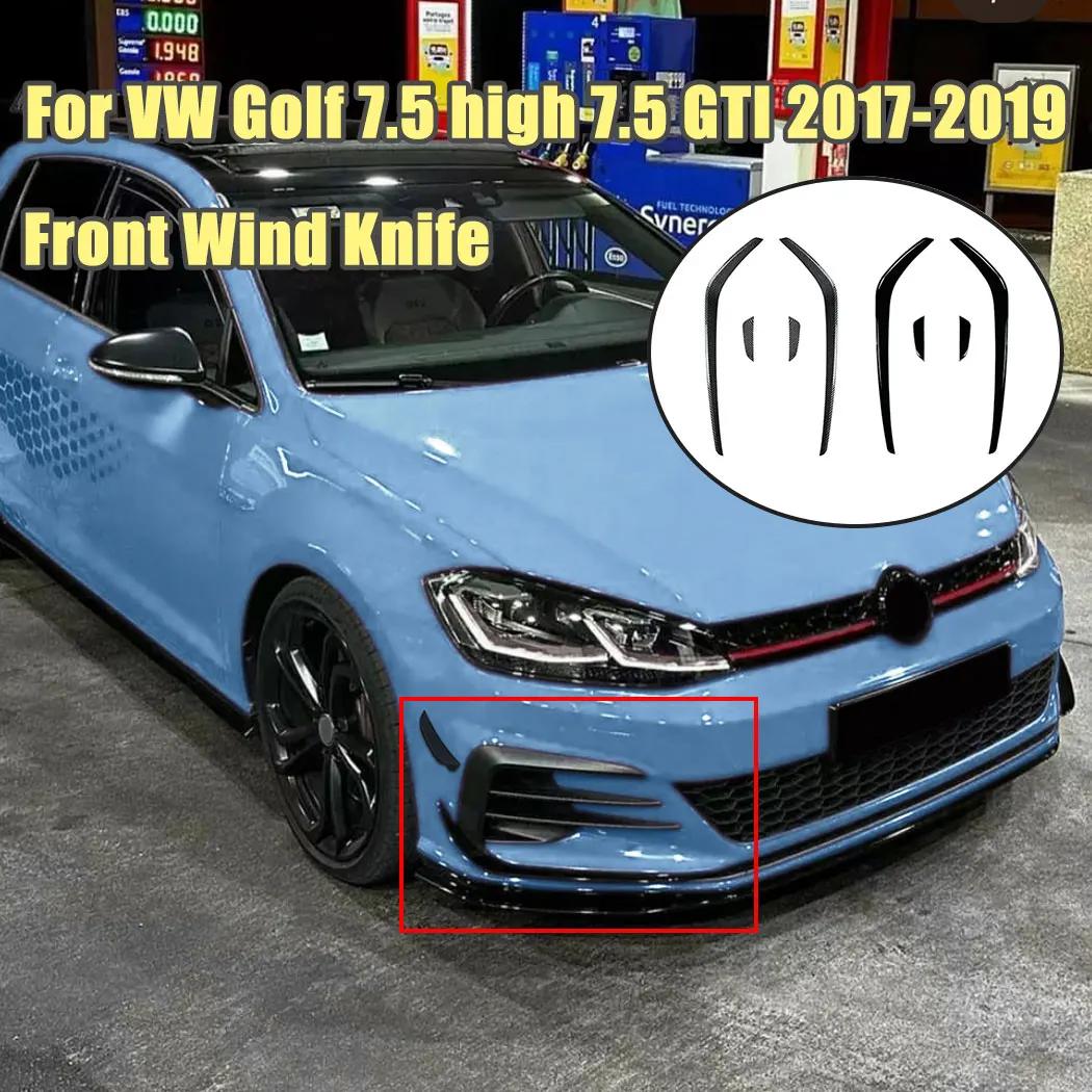 4pcs Car Stickers For Volkswagen Golf 7.5 high 7.5 GTI 2017-2019 Front Wind Knife Spoiler Splitter ABS Body Kits Decoration Trim