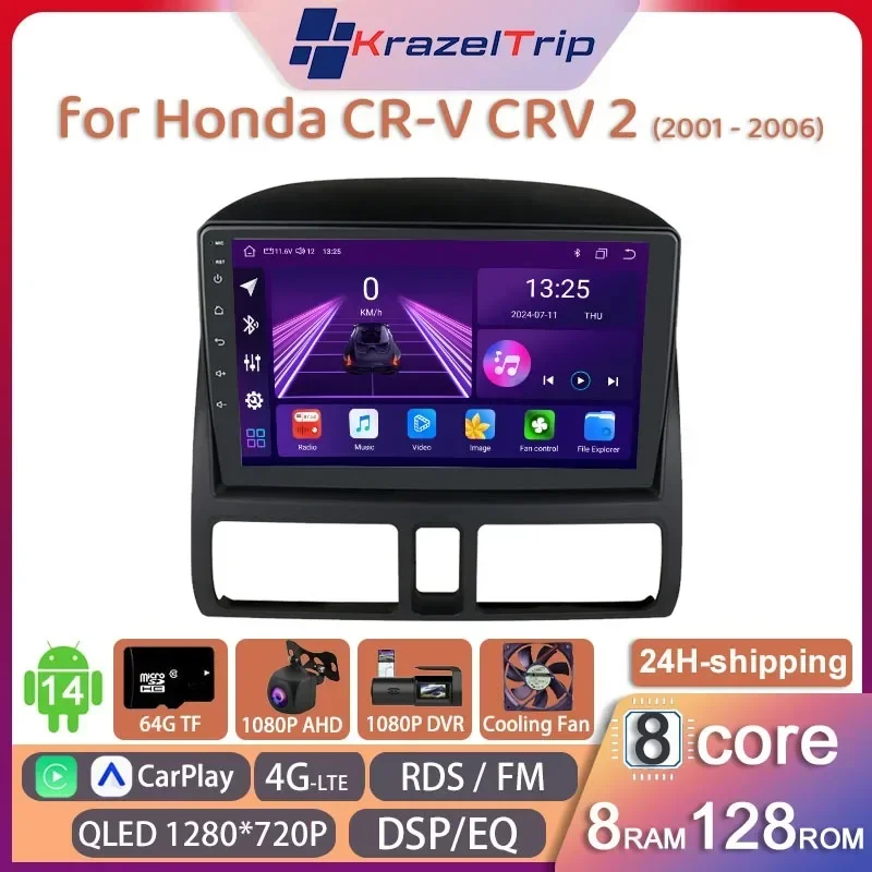 

8 Core 4G Wifi Intelligent System Car Radio for Honda CR-V CRV 2 2001 - 2006 Carplay Android Auto GPS 2 Din Autoradio DSP QLED