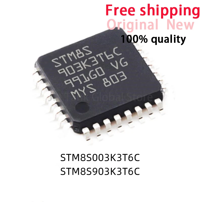 (10-100piece)100% New STM8S003K3T6C STM8S903K3T6C STM8S003 K3T6C STM8S 903K3T6C QFP-32 Chipset