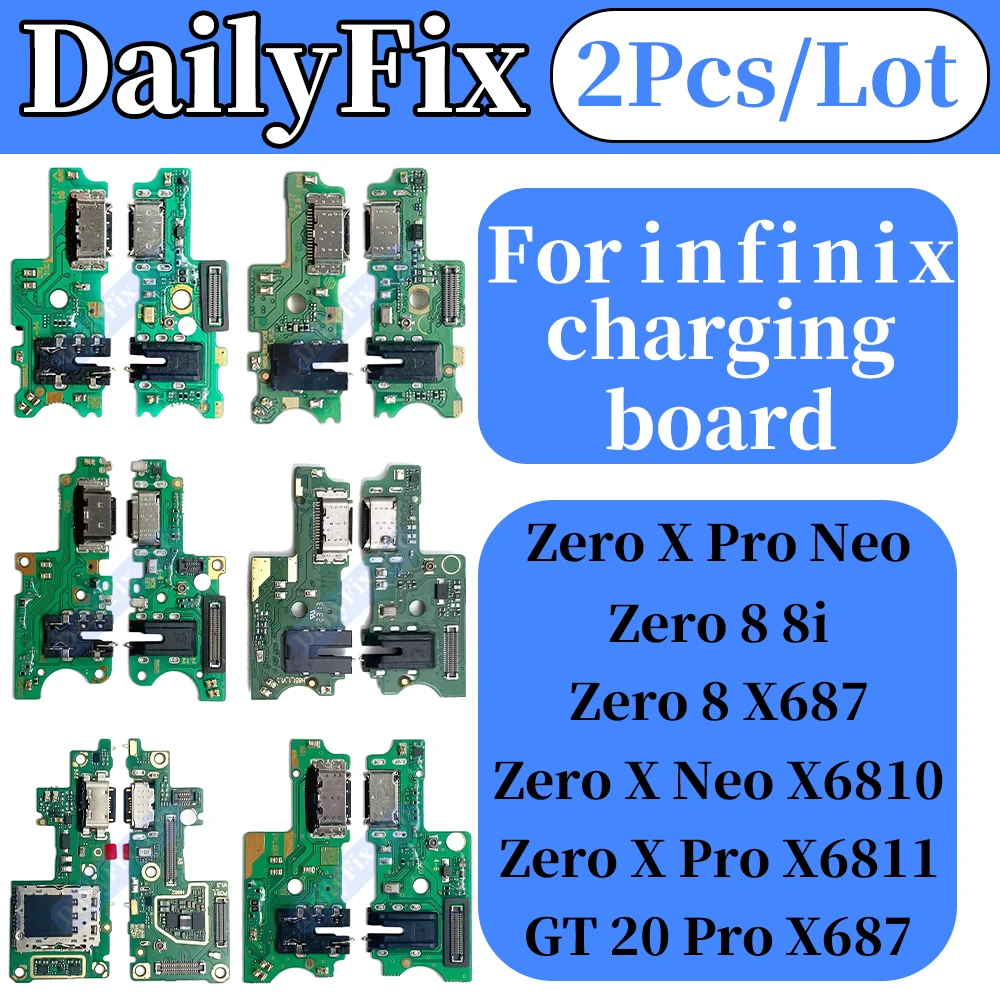 Suitable for Infinix Zero XPro Neo 8 8i 8 X Neo X Pro GT 20 Pro Phone Bottom Charging oard X687 X6810 X6811 X687 USB Port Replac