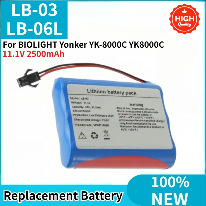

LB-03 LB-06L High Quality Battery 11.1V 2500mAh For BIOLIGHT Yonker YK-8000C YK8000C Brand New Replacement Battery