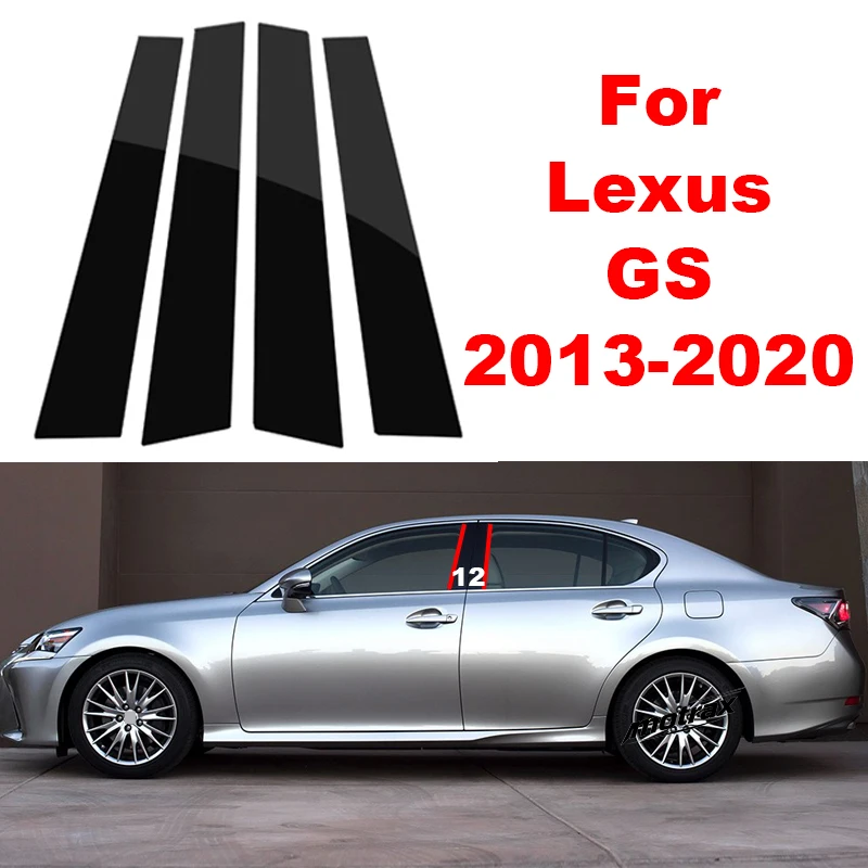 Car Window Door Column B C Pillar Post Cover Glossy Sticker for Lexus GS GS250 GS200t GS300 GS350 GS300h GS450h 2013-2020