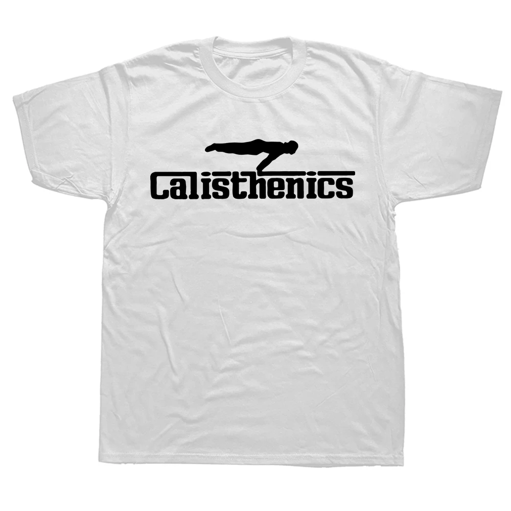 Funny Calisthenics T Shirt The Best Sport Tee Tops Round Neck Short-Sleeve Fashion Tshirt Clothing Casual Basic T-shirts