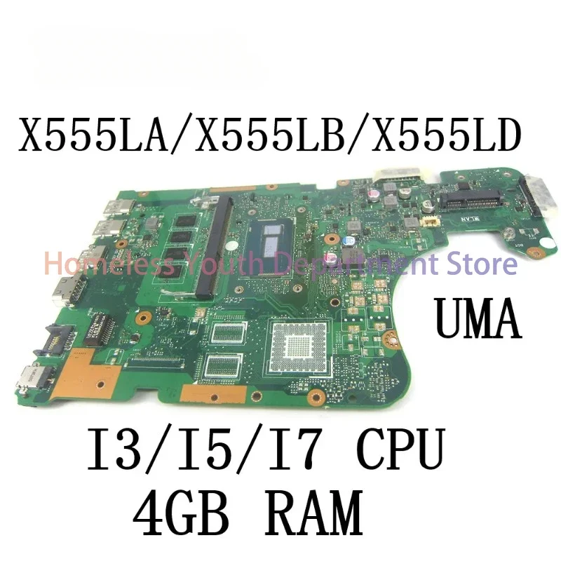 For ASUS X555LAB A555LA K555LA F555LA X555LD X555LB Laptop Motherboard with I3/I5/I7 CPU and 4GB RAM Mainboard UMA