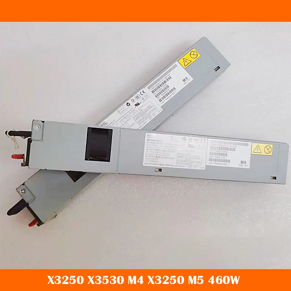 

Server Power Supply For IBM X3250 X3530 M4 X3250 M5 460W 69Y5906 69Y5907 69Y5938 69Y5939
