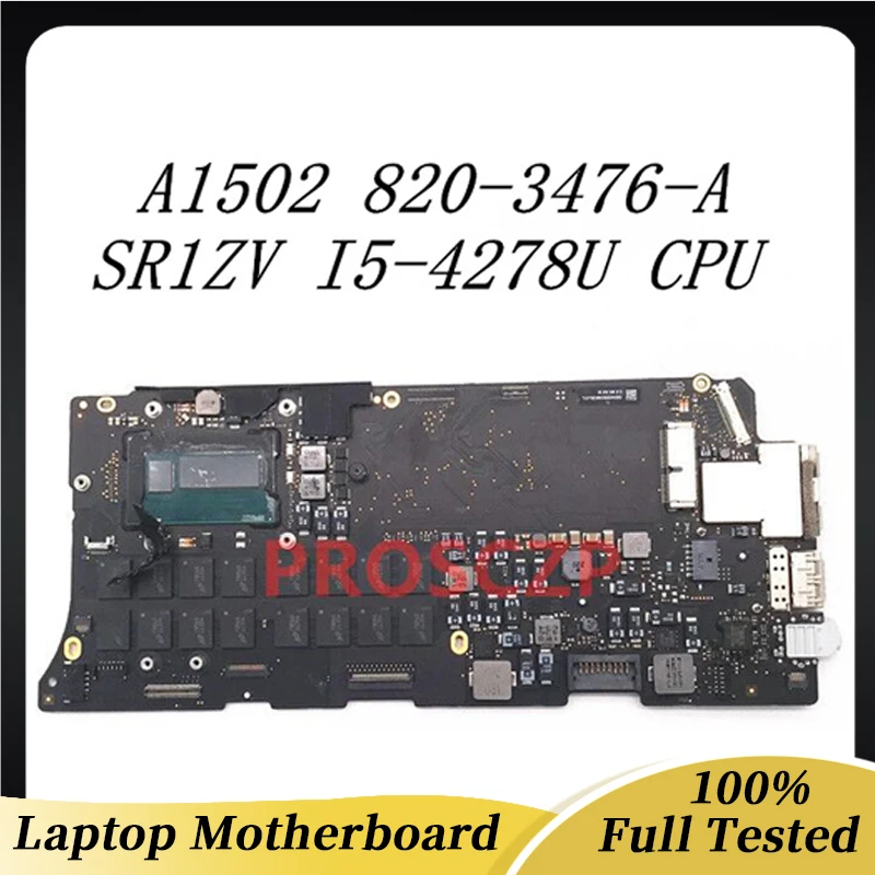 

820-3476-A Mainboard For Macbook Pro Retina 13" A1502 Laptop Motherboard With SR1ZV I5-4278U CPU 100% Full Tested Working Well