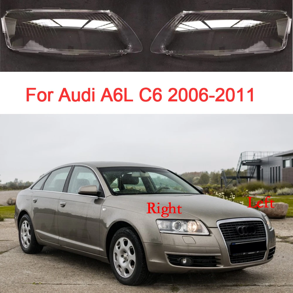 

Car Headlight Glass For Audi C6 A6 A6L 2006 2007 2008 2009 2010 2011 Clear Headlamp Shell Transparent Lampshade Car Accessoires