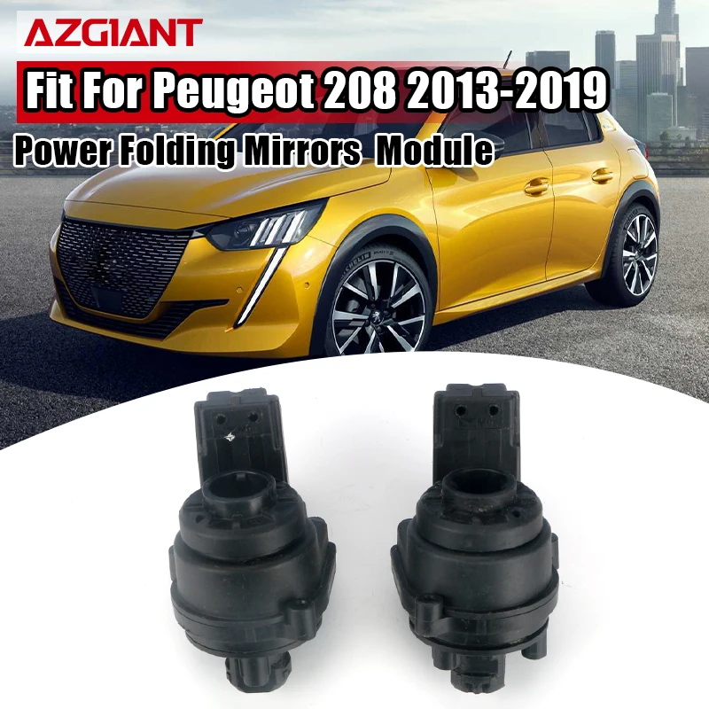 For Peugeot 208 2013-2019 Left Right Side Mirror Fold Motor Module with Gearbox Direct Replacement AZGIANT