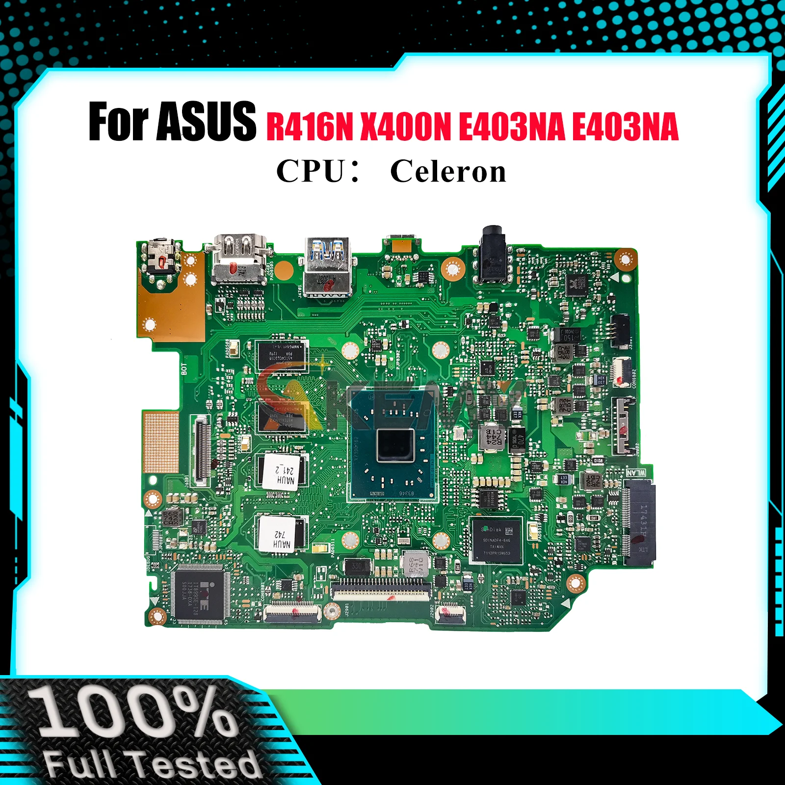 

E403NA Материнская плата для ноутбука ASUS EeeBook R416N E403N X400N E403NA Материнская плата для ноутбука с процессором Celeron 100% тестирование ОК быстрая доставка