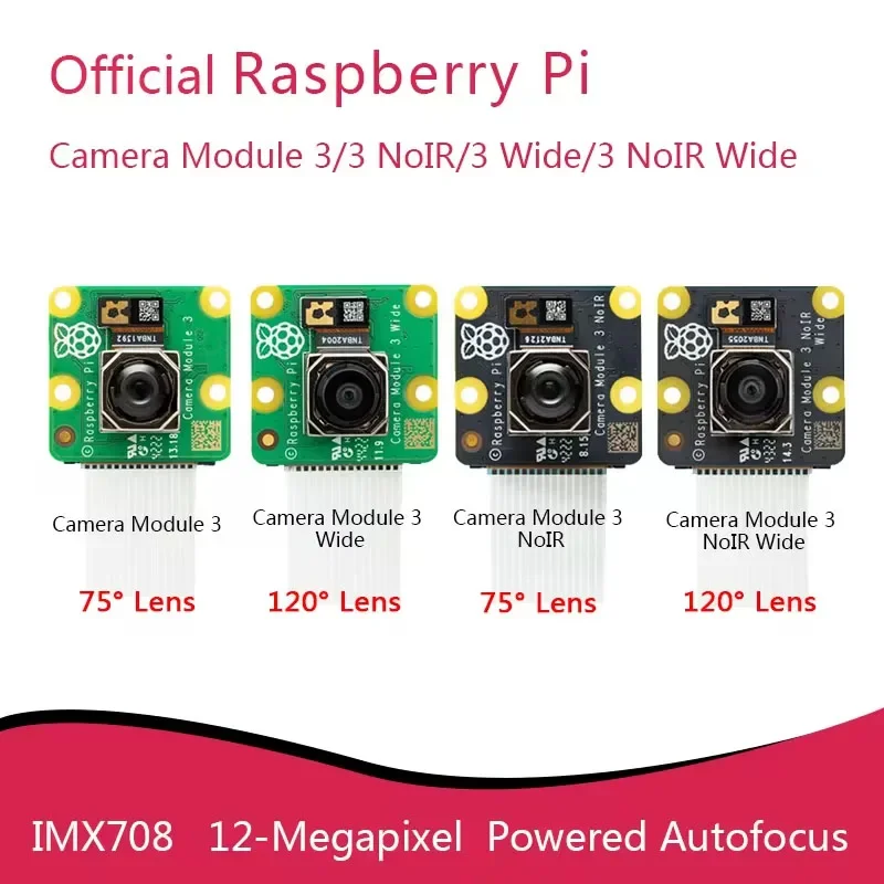 Official Raspberry Pi Camera Module 3 /3 Wide NoIR IMX708 75°/120° diagonal angle of view 12-megapixel sensor Powered autofocus