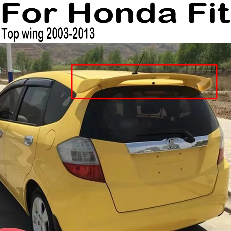 

For 2003-2013 Honda Fit Spoiler High Quality ABS Unpainted Primer Car Rear Wing Spoiler Tail Fin Cover Decoration