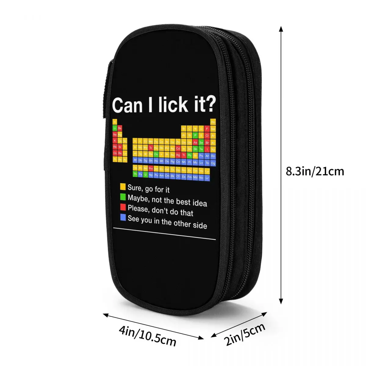 Can I Lick It Periodic Table Pencil Case for Boys Girls Gifts Pen Box Pencil Bag Stationery Supplies Pen Holder Bag