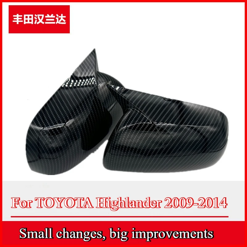 

For TOYOTA Highlander 2009-2014 carbon fiber rearview mirror modification without disassembly