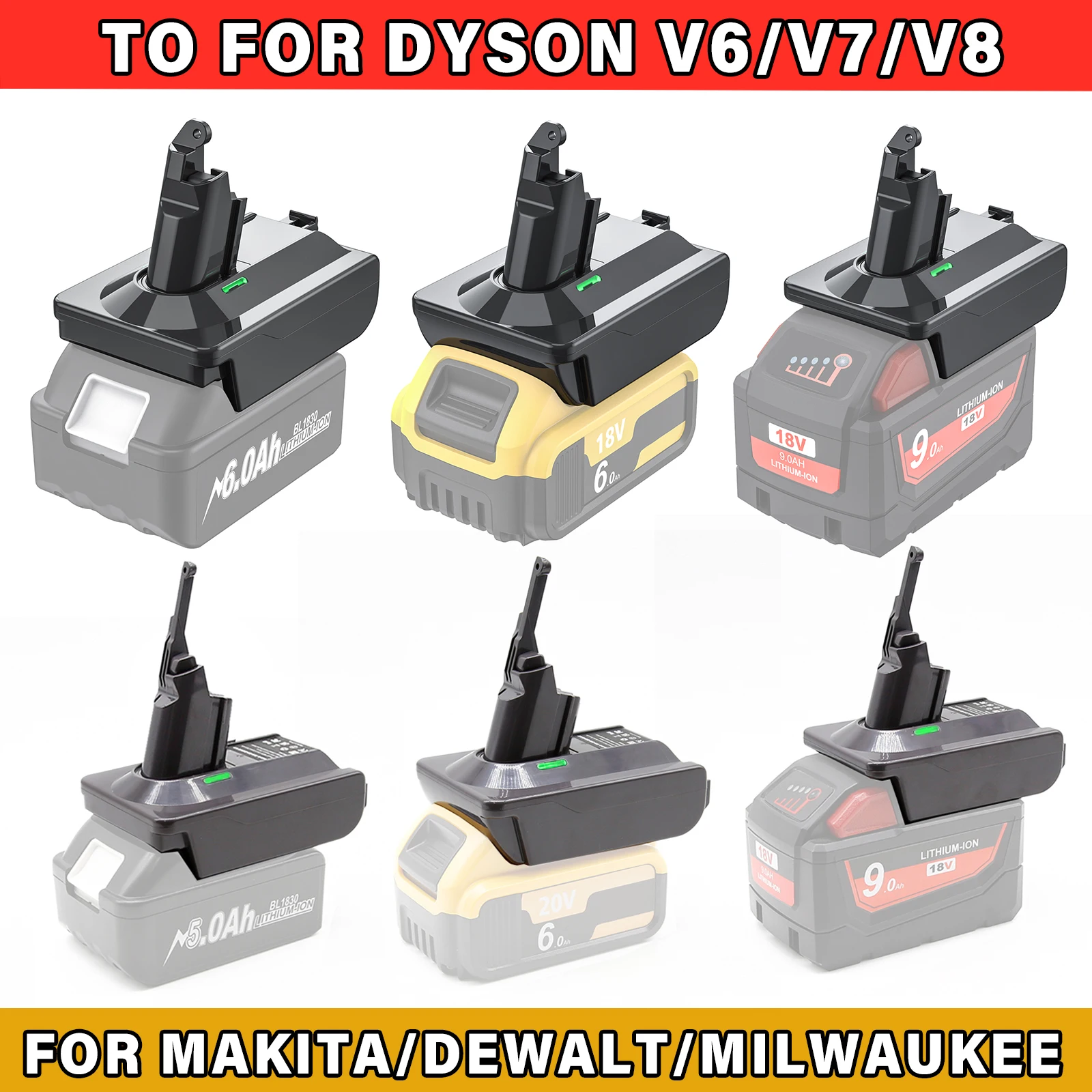 Adaptador para Makita/Dewalt/Milwauke, convertidor de batería de litio de 18V para Dyson V6 V7 V8 Series, herramienta de aspiradora DC58/SV11/SV10