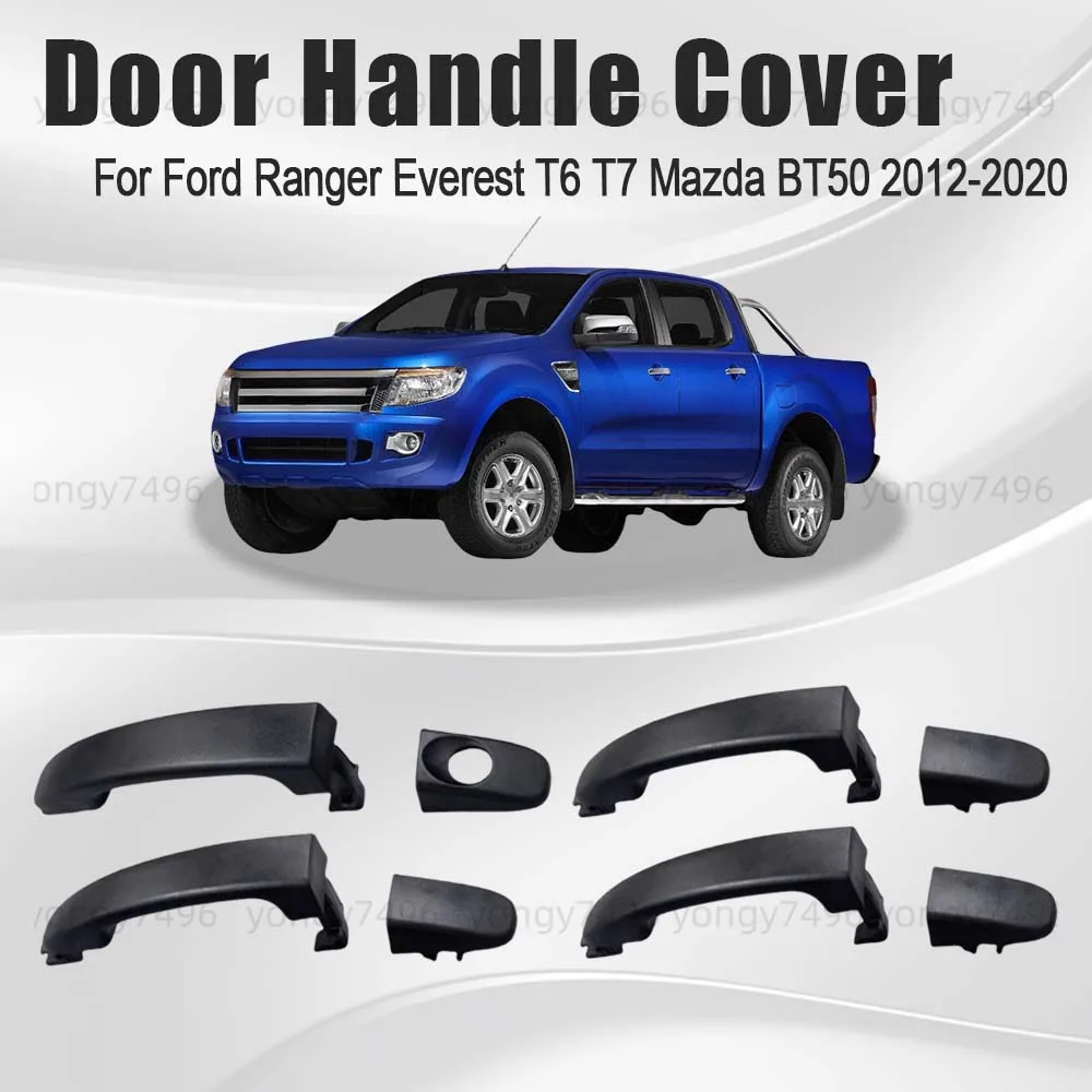 

Car Upgrade Electroplating Glossy Black Door Handle Cover For Ford Ranger Everest T6 T7 Mazda BT50 2012-2020 Cars Accessories