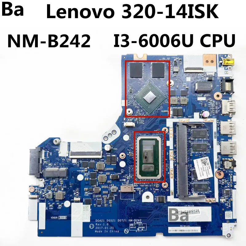 Материнская плата для ноутбука Lenovo 320-14ISK NM-B242, процессор I3-6006U, 4 ГБ ОЗУ