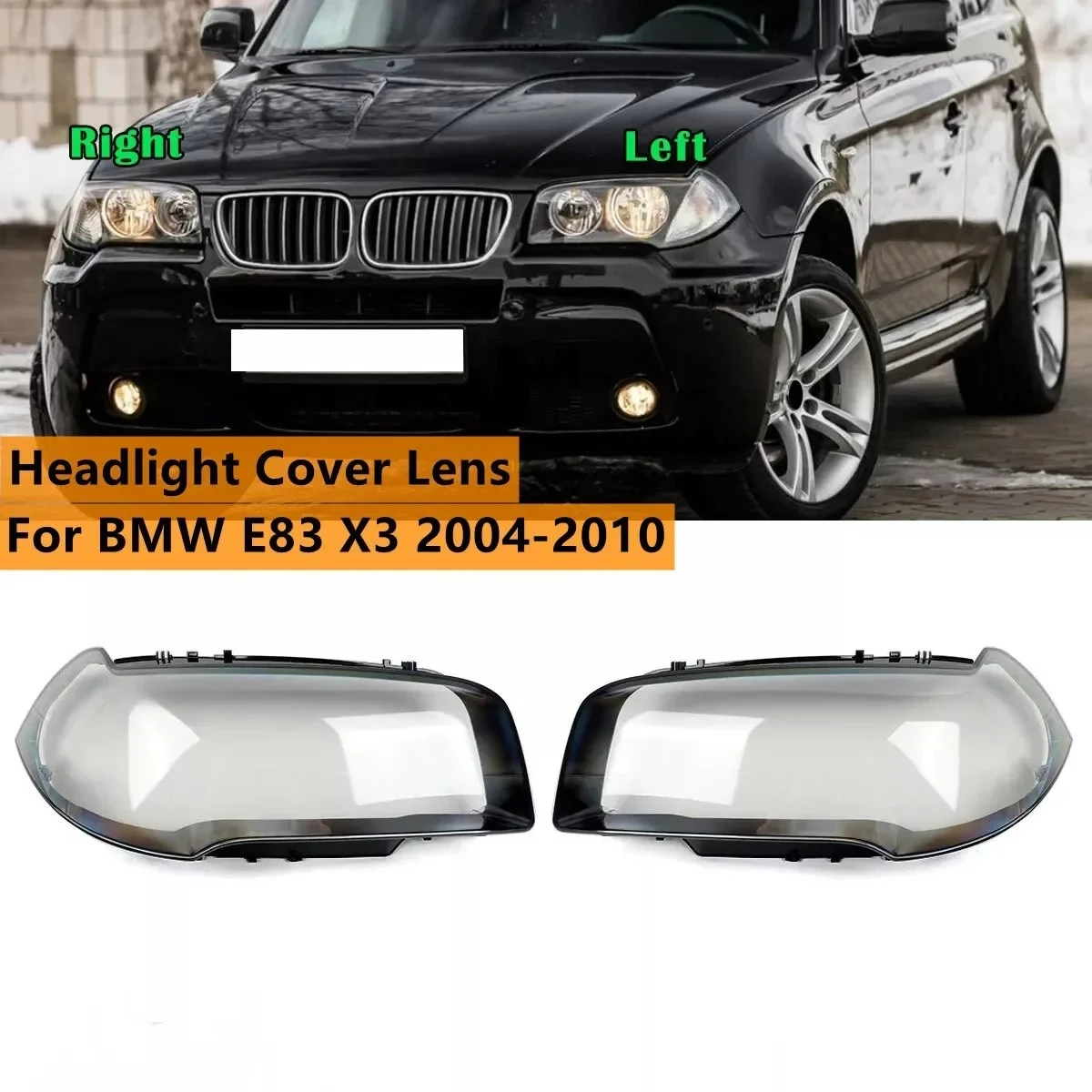 

Right/Left Car Headlight Lens Glass Lampcover Cover Lampshade Shell For BMW X3 E83 2004-2010 Headlight Cover Headlamp Shell