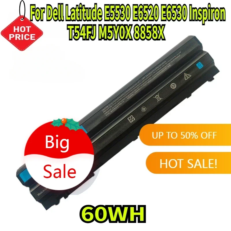 

60WH T54FJ M5Y0X 8858X E6420 E5420 Laptop Battery for Dell Latitude E5530 E6520 E6530 Inspiron 4420 5425 7520 M421R N4720 N5420