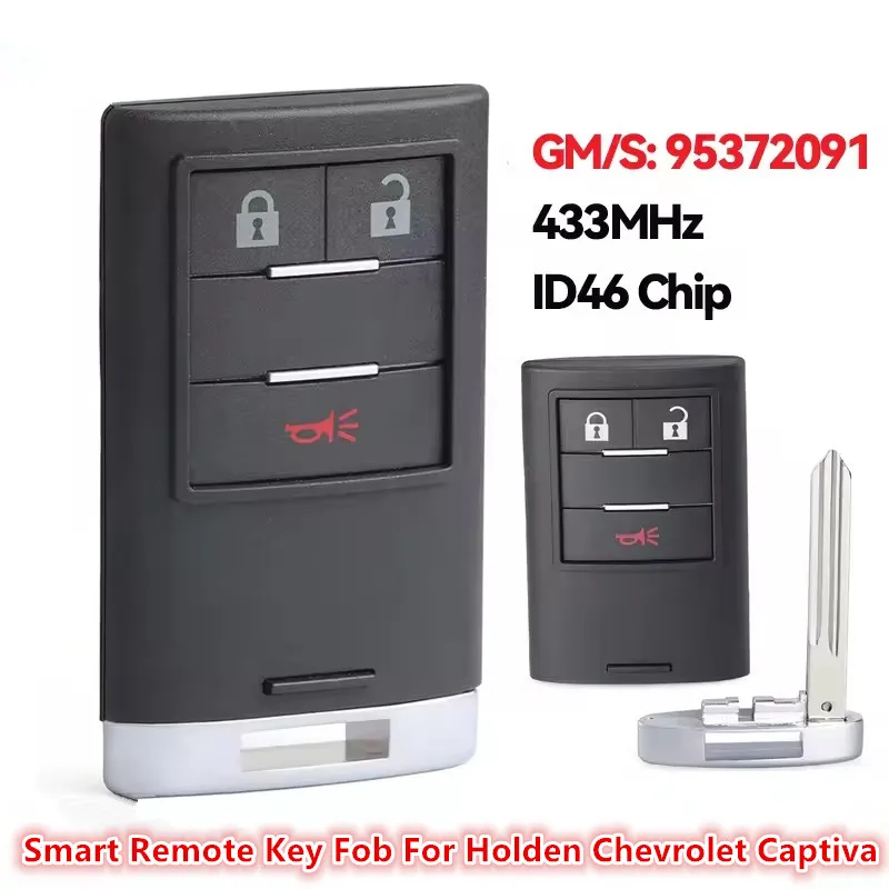 

For Holden Chevrolet Captiva 2014 2015 2016 2017 2018 Smart Key 3 Buttons GM/S: 95372091 433MHz ID46 Chip Remote Fob