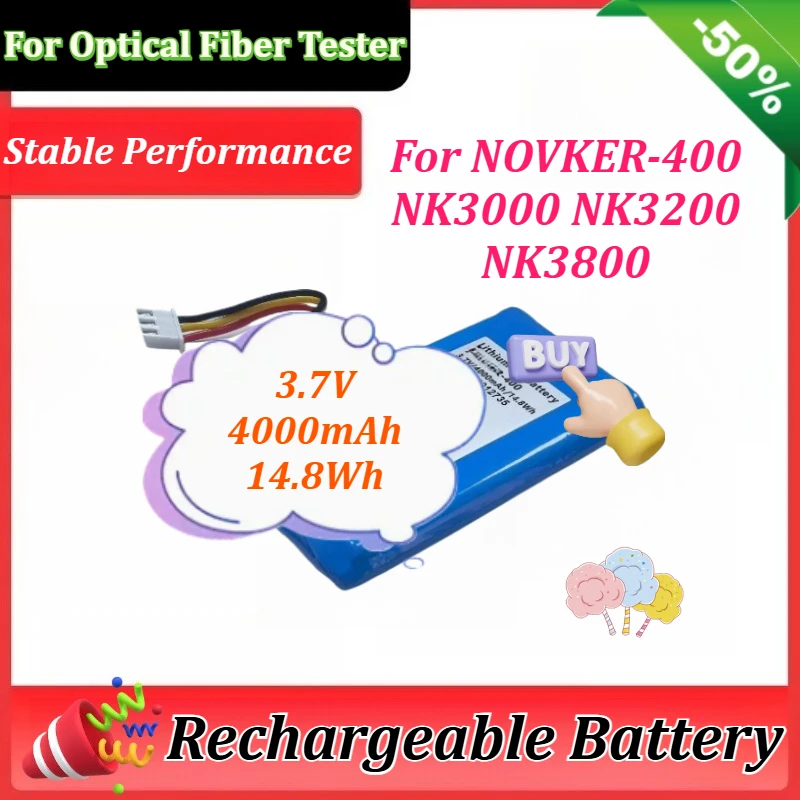 

New 3.7V 4000mAh 14.8Wh for Optical Fiber Tester for NOVKER-400 NK3200 NK3800 NK3000 Built-in Rechargeable Batteries