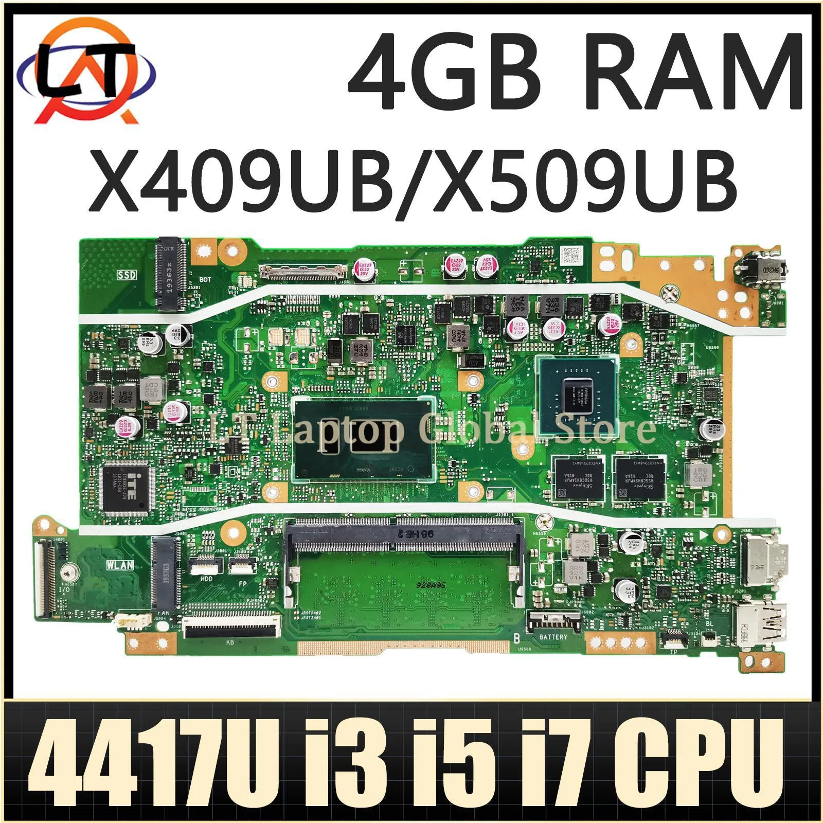 

Материнская плата ASUS X409UB X509UB A409U A509U F409U F509U X409UJ X509UJ материнская плата для ноутбука с процессором 4417U i3 i5 i7 4G RAM